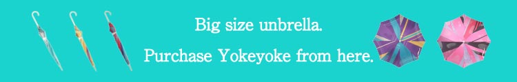 Big size unbrella.Purchase Yokeyoke from here.